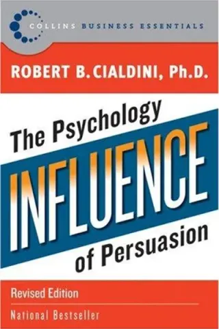 Cover of Influence: The Psychology of Persuasion by Robert B. Cialdini