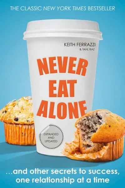 Cover of Never Eat Alone