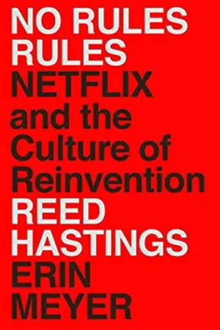 Cover of No Rules Rules by Reed Hastings & Erin Meyer