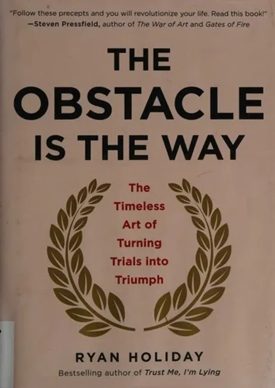 Cover of The Obstacle Is the Way by Ryan Holiday
