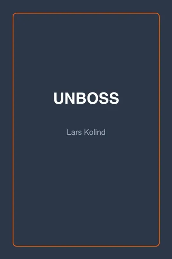Cover of UNBOSS by Lars Kolind