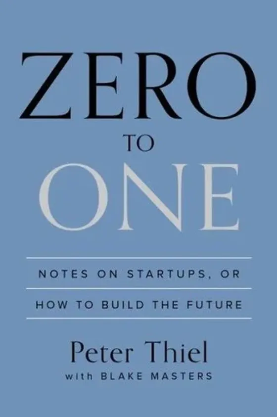 Cover of Zero to One by Peter Thiel
